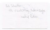 Bob Schnelker Signed 3x5 Index Card Autographed NFL Football New York Giants