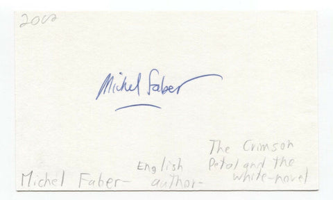 Michel Faber Signed 3x5 Index Card Autographed Signature Author Writer 