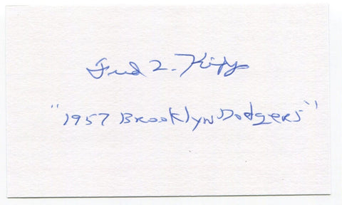 Fred Kipp Signed 3x5 Index Card Autographed MLB Baseball Brooklyn Dodgers