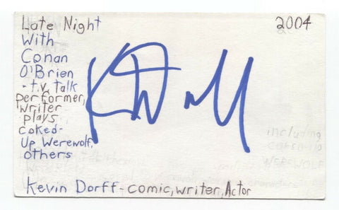 Kevin Dorff Signed 3x5 Index Card Autographed Signed Actor Comedian