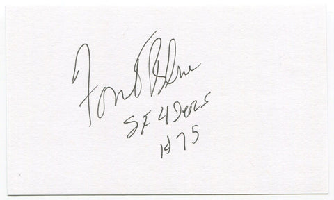 Forrest Blue Signed 3x5 Index Card Autographed Football San Francisco 49ers