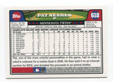 2008 Topps Pat Neshek Signed Card Baseball Autographed AUTO #618