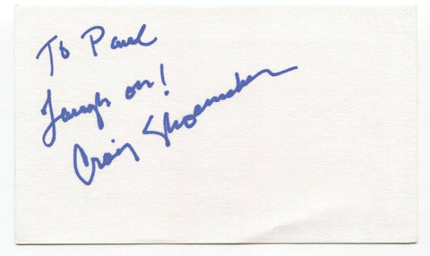 Craig Shoemaker Signed 3x5 Index Card Autographed Signature Actor Comedian