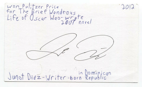Junot Diaz Signed 3x5 Index Card Autographed Signature Pulitzer Prize Author