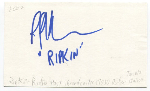 Ripkin! Signed 3x5 Index Card Autographed Canadian Radio Host