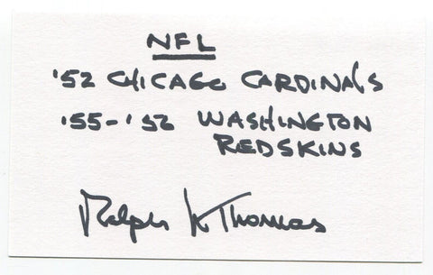 Ralph Thomas Signed 3x5 Index Card Autograph Football NFL 1952 Chicago Cardinals