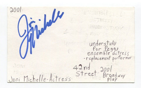 Joni Michelle Signed 3x5 Index Card Autographed Actress 42nd Street