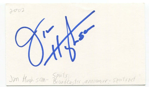 Jim Hughson Signed 3x5 Index Card Autographed Signature NHL Sportscaster