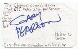 Gary Pearson Signed Cut Index Card Autographed Signature Comedian Writer