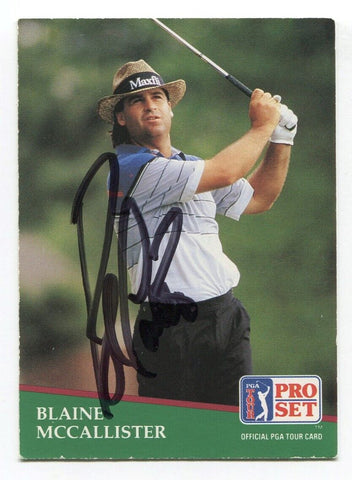 1991 Pro Set PGA Tour Golf Blaine McCallister Signed Card Autographed #95