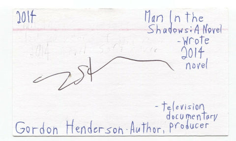 Gordon Henderson Signed 3x5 Index Card Autographed Signature Author Writer