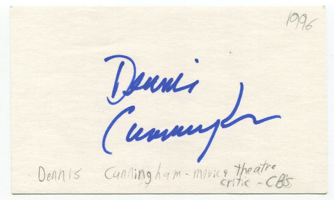 Dennis Cunningham Signed 3x5 Index Card Autographed Theater Film Critic