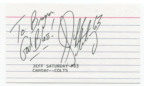 Jeff Saturday Signed 3x5 Index Card Autographed Football Indianapolis Colts