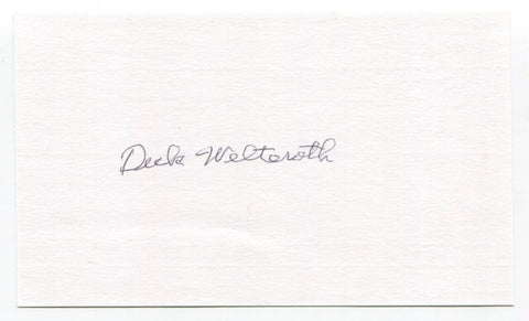 Dick Welteroth Signed 3x5 Index Card Autograph Baseball 1948 Washington Senators