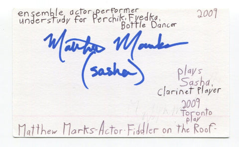 Matthew Marks Signed 3x5 Index Card Autographed Actor Fiddler On The Roof