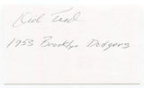 Dick Teed Signed 3x5 Index Card Autograph Baseball MLB 1953 Brooklyn Dodgers