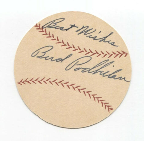Bud Podbielan Signed Paper Baseball Autographed Signature Cincinnati Reds