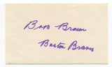 Bob Brown Signed 3x5 Index Card Autographed Baseball Signature Boston Braves