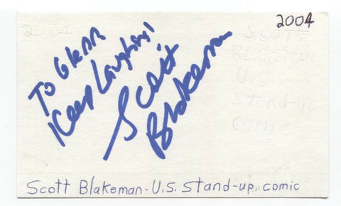 Scott Blakeman Signed 3x5 Index Card Autographed Signature Comedian Comic Actor