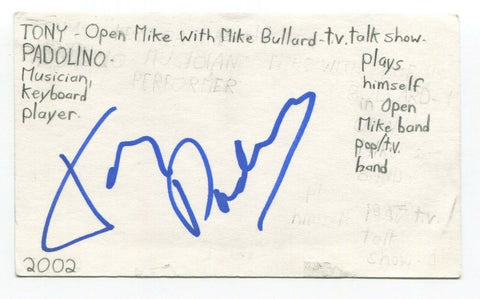 Tony Padolino Signed 3x5 Index Card Autograph Musician Open Mike Bullard Band