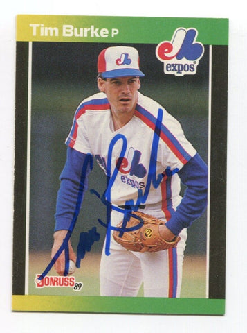 1989 Donruss Tim Burke Signed Card Baseball MLB Autographed AUTO #274