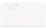 Gus Triandos Signed 3x5 Index Card Autograph Baseball MLB Baltimore Orioles