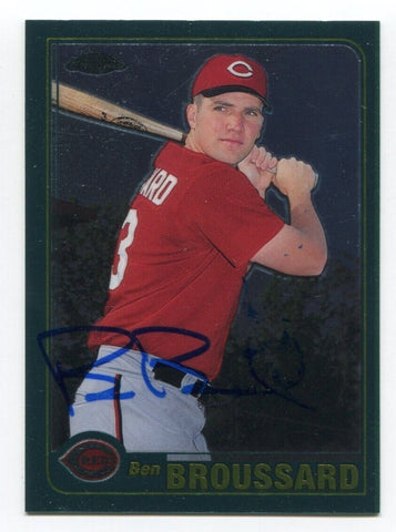 2001 Topps Chrome Ben Broussard Signed Card Baseball Autographed #T154