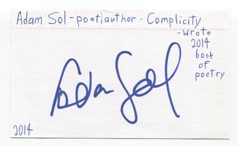 Adam Sol Signed 3x5 Index Card Autographed Signature Writer Poet
