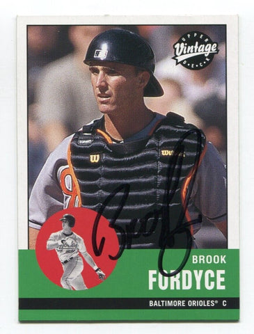 2001 Upper Deck Vintage Brook Fordyce Card Baseball Autographed AUTO #79