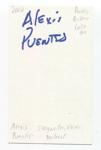 Puentes Brothers - Alexis Puentes - Alex Cuba Signed 3x5 Index Card Autographed