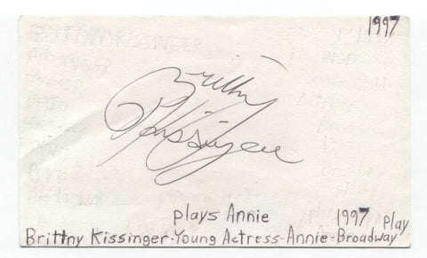 Brittny Kissinger Signed 3x5 Index Card Autographed Signature Actress Annie