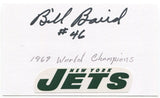 Bill Baird Signed 3x5 Index Card Autographed New York Jets Super Bowl Champion