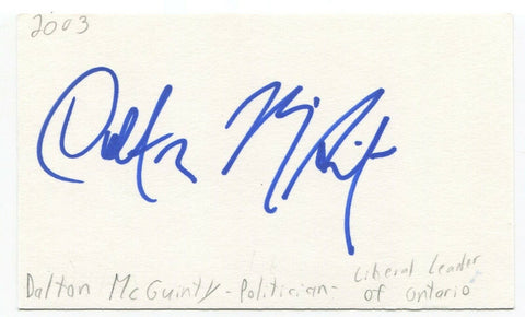 Dalton McGuinty Signed 3x5 Index Card Autographed Signature Ontario Premier