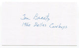 Tom Braatz Signed 3x5 Index Card Autographed Washington Redskins NFL