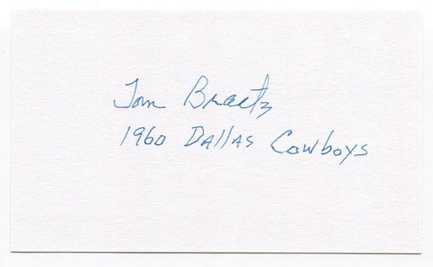 Tom Braatz Signed 3x5 Index Card Autographed Washington Redskins NFL