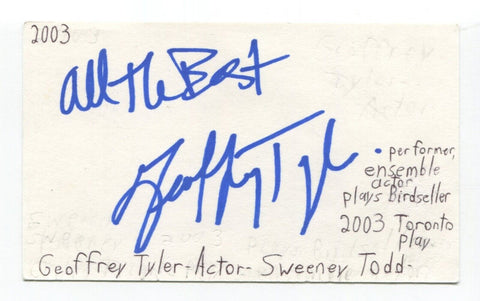 Geoffrey Tyler Signed 3x5 Index Card Autographed Actor Playmakers The Producers