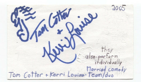 Tom Cotter and Kerri Louise Signed Index 3x5 Card Autographed Signature Comedian