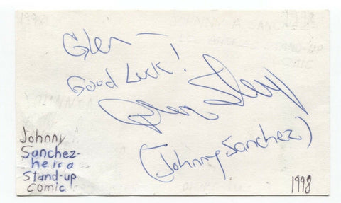 Johnny A. Sanchez Signed 3x5 Index Card Autographed Comedian Actor Happy Feet
