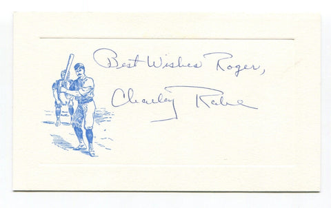 Charley Rabe Signed Card Autograph MLB Baseball Roger Harris Collection