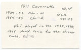 Phil Cavarretta Signed 3x5 Index Card Autographed Baseball Chicago Cubs HOF MVP