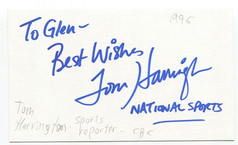 Tom Harrington Signed 3x5 Index Card Autographed Signature Canadian Journalist