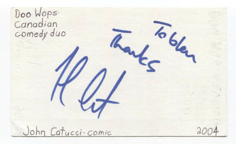 John Catucci Signed 3x5 Index Card Autographed Signature Actor Comic Doo Wops