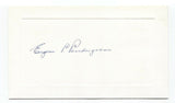 Eugene P. Pendergrass Signed Card Autographed Signature Radiologist