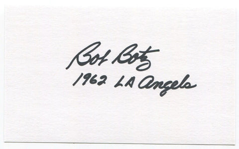 Bob Botz Signed 3x5 Index Card Autographed Baseball 1962 Los Angeles Angels