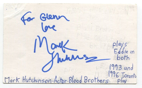 Mark Hutchinson Signed 3x5 Index Card Autographed Actor Blood Brothers