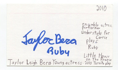 Taylor Bera Signed 3x5 Index Card Autographed Actress Little House Play