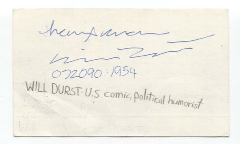 Will Durst Signed 3x5 Index Card Autographed Signature Comedian Humorist