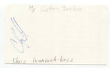 My Sister's Machine - Chris Ivanovich Signed 3x5 Index Card Autographed