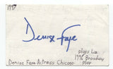 Denise Faye Signed 3x5 Index Card Autographed Signature Actress Chicago