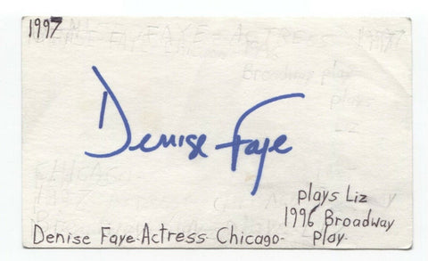 Denise Faye Signed 3x5 Index Card Autographed Signature Actress Chicago